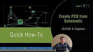 How to Create a New PCB Layout From a Schematic in OrCAD Capture