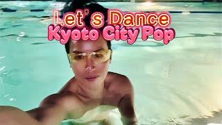 ️🪩 Kyoto City Pop Dance  #citypop  #dance  #travel