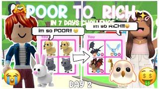 POOR TO RICH IN 7 DAYS CHALLENGE - DAY 2 || Roblox Adopt Me