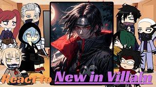 MHA BNHA Villains react to itachi uchiha | Deku | Gacha life | naruto shippuden | Sasuke | Madara