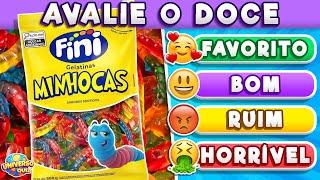 O que Você Acha desses Doces?  40 Doces para Você Avaliar  Horrível, Ruim, Bom ou Favorito