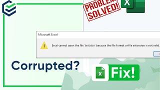 Excel Cannot Open File Because The File Format Or File Extension Is Not Valid! | Excel Tech & Tricks