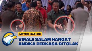 VIRAL!! Ajakan Salam Andika Perkasa DITOLAK - [ Metro Hari Ini ]