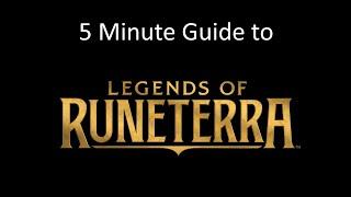 5 Minute Guide To Legends of Runeterra