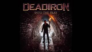 DEADIRON - Into the Fray - 12 Darksbane