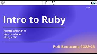 IRIS Ruby on Rails Bootcamp '22 - '23 | Week 02 | Introduction to Ruby