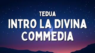 Tedua - Intro La Divina Commedia (Testo/Lyrics)