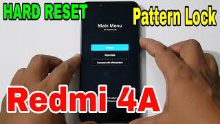 MI Redmi 4A (2016116) Hard Reset or Pattern Unlock Easy Trick With Keys