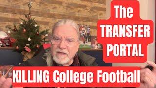 The Transfer Portal is killing my love for college football