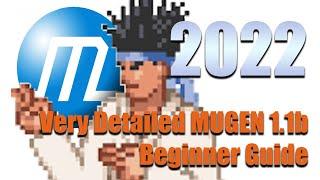 2022 Detailed MUGEN Beginner Guide #01 - Download Add Characters and Stages and other INFO