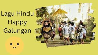 Lagu Hindu | Galungan (Lagu anak-anak Hindu)