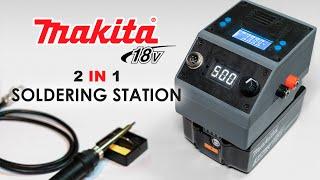 Making a Portable 2-in-1 Makita 18-volt T12 Soldering Station.