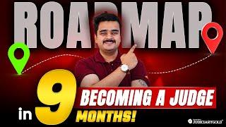 How to Become a Judge in 9 Months? | Judge Kaise Bane? - Complete Guide