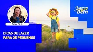 Férias: Dicas de lazer para as crianças