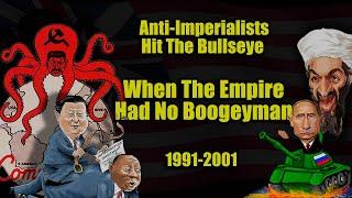 When The Empire Had No Boogeyman 1991-2001