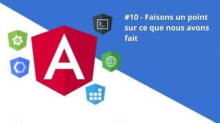 ANGULAR Jwt 10/36 - Faisons le point de ce que nous avons fait