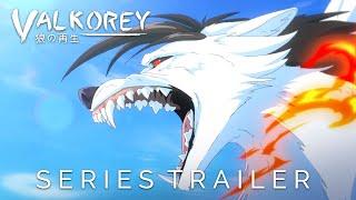 VALKOREY - Official Series Trailer/Opening | 2024