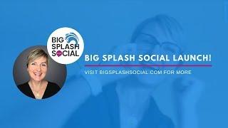 Big Splash Social Launch | Integrated Digital Marketing Agency