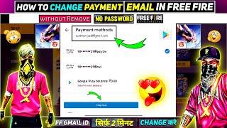 How To Change Payment Account On Google Play In Free Fire | Free Fire Payment Method Email Change FF