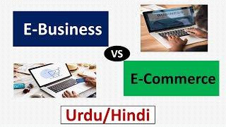 E-Commerce vs E-Business :: A Brief Comparison