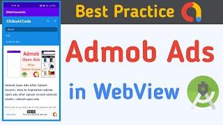 How To Implement Admob Ads in WebView | Best Practice Ads implementation | Admob in WebView