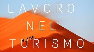 LAVORARE con le LINGUE - capitolo #1 - LAVORARE nel TURISMO