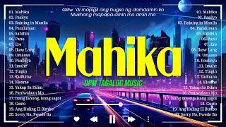 Mahika, Pasilyo  New Sweet OPM Love Songs With Lyrics 2024  Top Trending Tagalog Songs Playlist