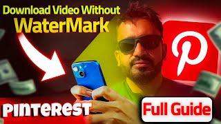 How To Download Pinterest Video Without Watermark 2024 (New Method)