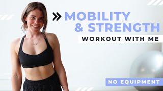 Bodyweight Strength & Mobility Workout // No Equipment at Home 