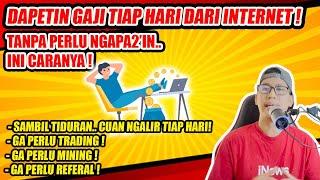 Ternyata masih banyak yg belum tau! Cara gampang menghasilkan uang dari internet "SAMBIL TIDURAN"