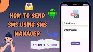 How to Send Text Message in Android Studio | SMS Sending App in Android Studio | SMS Manager