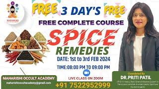 FREE 3 DAY SPICE REMEDIES CLASS DAY 1