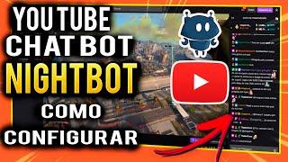 COMO CONFIGURAR O NIGHTBOT PARA AS SUAS LIVES! NO YOUTUBE ATUALIZADO