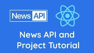 News API and React Project Tutorial