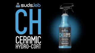 Suds Lab CH Ceramic Hydro-Coat, Fantastic Hydrophobic Car Sealant.