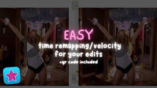 easy time remapping/velocity tutorial on videostar + qr code included