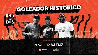 ENFOCADOS - JEFFERSON FARFAN & ROBERTO GUIZASOLA - ENTREVISTA A WALDIR SÁENZ -  GOLEADOR HISTÓRICO