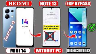 2024 Security  Activity Launcher Not Working  Redmi Note 13 Frp Bypass Miui 13  Without Pc 100%️