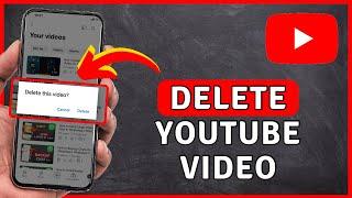How to Delete YouTube Video On Your Channel | YouTube Tutorial
