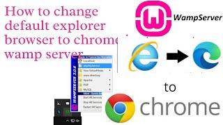 How to change default explorer browser to chrome in wamp server #chrome #wampserver #defaultbrowser