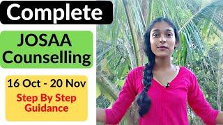 JOSAA 2021 Counselling Procedure DATE WISE | Step By Step Process | JEE MAIN 2021