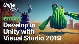 Tips and tricks to develop in Unity with Visual Studio 2019 | Unite Now 2020