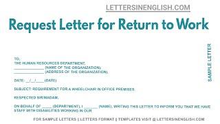 Request Letter For Return To Work - Sample Letter Requesting for Returning to Work from office