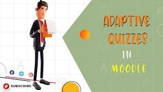 How to create a Moodle Adaptive Quiz