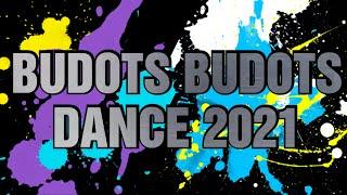 BEST BUDOTS BUDOTS DANCE 2021 TUDO HATAW