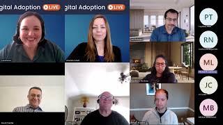 Digital Adoption Challenges (and Solutions) - A Digital Adoption Live Roundtable Discussion