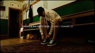 Tennis & Racquet Club - Spring Summer 2022