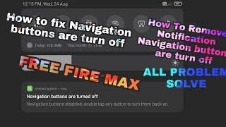 How To Remove Notification Navigation buttons are turn off All Phone Redmi Mi Realme Problem Solved