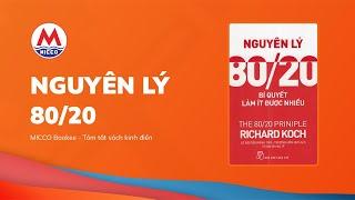 Tóm tắt sách “NGUYÊN LÝ 80/20” - Richard Koch | MICCO Bookee