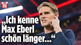 FC Bayern: Sportdirektor Christoph Freund über Max Eberl